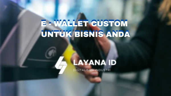 EWallet custom untuk bisnis anda - QRPAY - YourBusinessPay